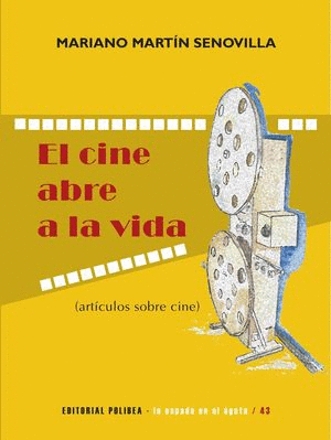 EL CINE ABRE A LA VIDA