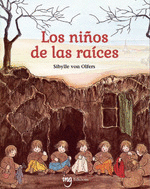 LOS NIÃ?OS DE LAS RAICES