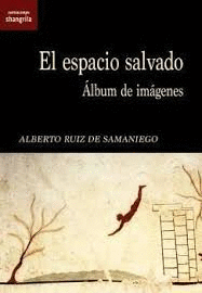 EL ESPACIO SALVADO