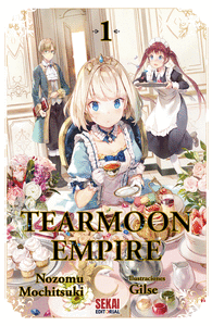 TEARMOON EMPIRE:NOVELA LIGERA