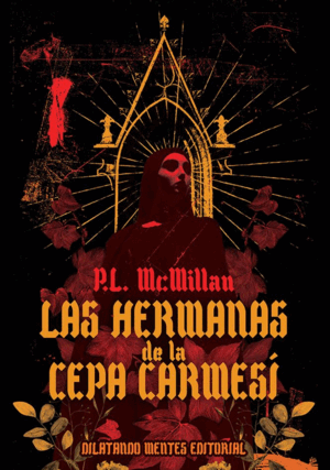 LAS HERMANAS DE LA CEPA CARMESI