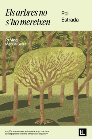 ARBRES NO S'HO MEREIXEN
