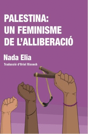 PALESTINA: UN FEMINISME DE L'ALLIBERACIÓ