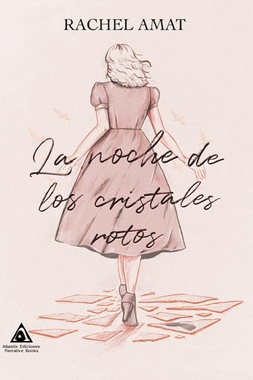 NOCHE DE LOS CRISTALES ROTOS, LA