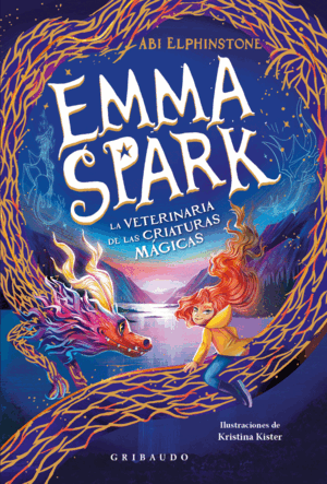 EMMA SPARK, LA VETERINARIA DE LAS CRIATURAS MAGICAS