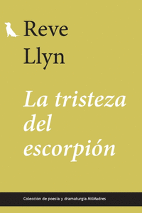 LA TRISTEZA DEL ESCORPIÓN