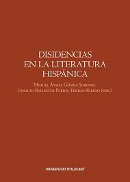 DISIDENCIAS EN LA LITERATURA HISPANICA