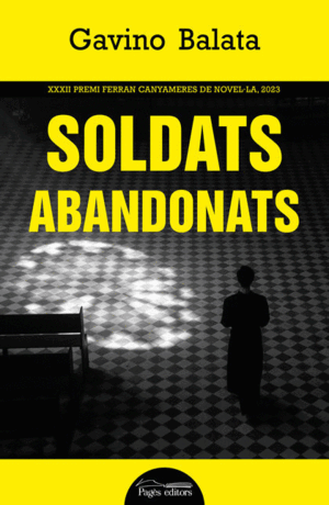 SOLDATS ABANDONATS