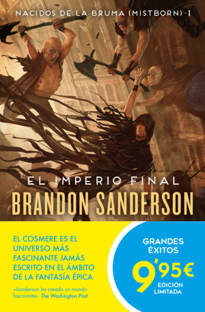 EL IMPERIO FINAL (NACIDOS DE LA BRUMA [MISTBORN] 1)