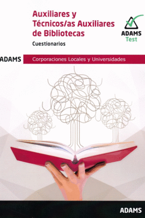 AUXILIARES Y TECNICOS AUXILIARES DE BIBLIOTECAS - CUESTIONARIOS