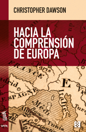 HACIA LA COMPRENSIÓN DE EUROPA