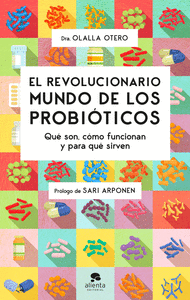 EL REVOLUCIONARIO MUNDO DE LOS PROBIÓTICOS