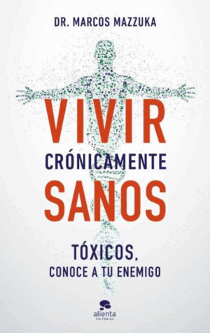 VIVIR CRÓNICAMENTE SANOS