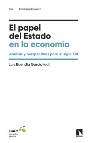 EL PAPEL DEL ESTADO EN LA ECONOMÍA