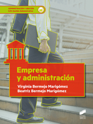 EMPRESA Y ADMINISTRACIO´N