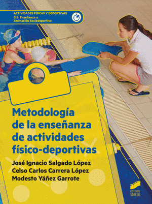 METODOLOGIA DE LA ENSENANZA DE ACTIVIDADES FISICO-DEPORTIVAS