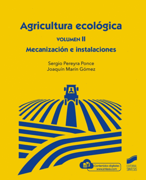 AGRICULTURA ECOLÓGICA. VOLUMEN 2