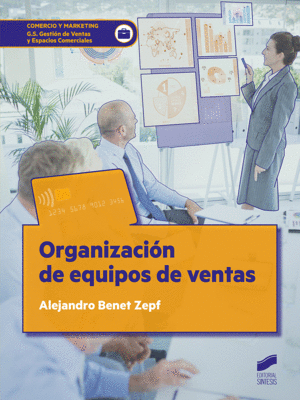 ORGANIZACIÓN DE EQUIPOS DE VENTAS