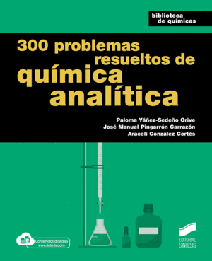 300 PROBLEMAS RESUELTOS DE QUI´MICA ANALI´TICA