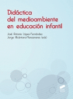 DIDA´CTICA DEL MEDIOAMBIENTE EN EDUCACIO´N INFANTIL