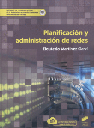 PLANIFICACIÓN Y ADMINISTRACIÓN DE REDES