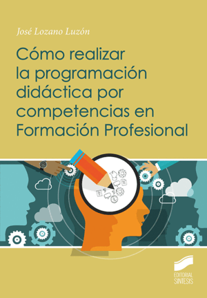 COMO REALIZAR LA PROGRAMACIO´N DIDA´CTICA POR COMPETENCIAS EN FORMACIO´N PROFES