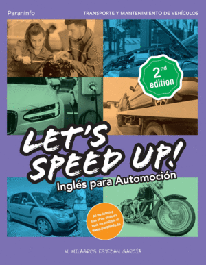 LET´S SPEED UP! INGLÉS PARA AUTOMOCIÓN. 2.ª EDICIÓN