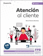 ATENCIÓN AL CLIENTE 2.ª EDICIÓN 2022