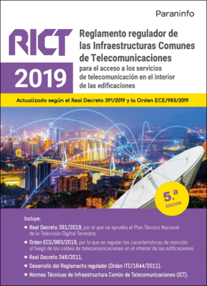 REGLAMENTO REGULADOR DE LAS INFRAESTRUCTURAS COMUNES DE TELECOMUNICACIONES (RICT