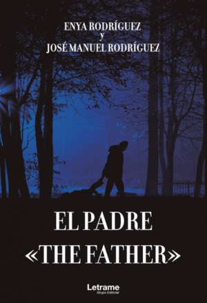 THE FATHER. EL PADRE