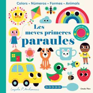 LES MEVES PRIMERES PARAULES. AMB SOLAPES DE ROBA I
