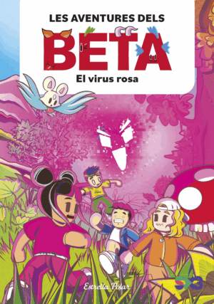 ELS BETA 1. EL VIRUS ROSA