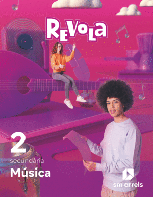 MÚSICA II. SECUNDARIA. REVOLA. ARRELS