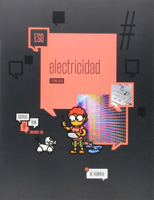 TECNOLOGÍA 5 ESO- ELECTRICIDAD