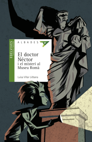DOCTOR NÉCTOR I EL MISTERI AL MUSEU ROMÀ, EL
