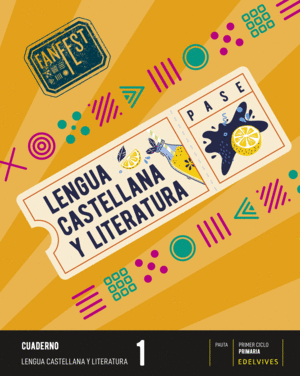 PROYECTO: FANFEST. LENGUA CASTELLANA Y LITERATURA 1 - CUADERNO - PAUTA