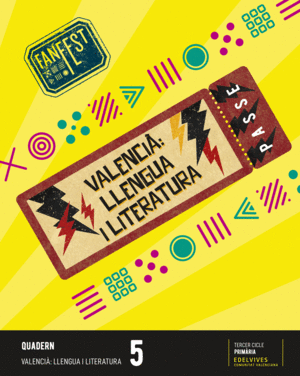 PROJECTE: FANFEST. VALENCIÀ : LLENGUA I LITERATURA 5 - QUADERN