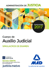 CUERPO DE AUXILIO JUDICIAL DE LA ADMINISTRACIÓN DE JUSTICIA. SIMULACROS DE EXAMEN