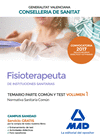 FISIOTERAPEUTA. TEMARIO COMUN Y TEST VOL 1