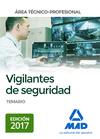 VIGILANTES DE SEGURIDAD, ÁREA TÉCNICO-PROFESIONAL TEMARIO