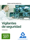 VIGILANTES DE SEGURIDAD, ÁREA INSTRUMENTAL TEMARIO