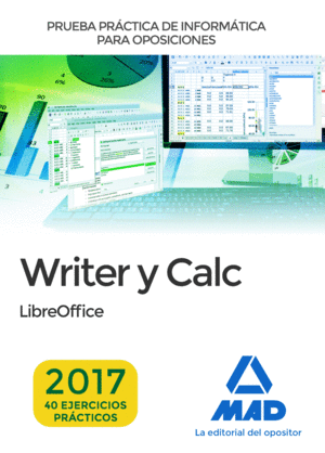 PRUEBA PRACTICA DE INFORMATICA. WRITER Y CAL