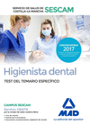 HIGIENISTA DENTAL DEL SERVICIO DE SALUD DE CASTILLA-LA MANCHA (SESCAM). TEST DEL