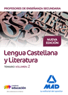 CUERPO DE PROFESORES DE ENSEÑANZA SECUNDARIA. LENGUA CASTELLANA Y LITERATURA. TE