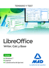 LIBREOFFICE: WRITER, CALC Y BASE. TEMARIO Y TEST