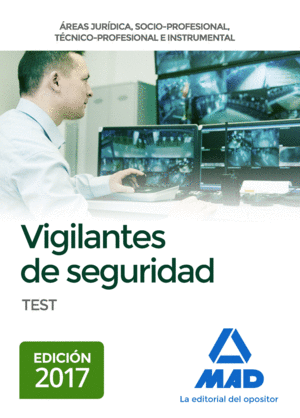 VIGILANTES DE SEGURIDAD. TEST
