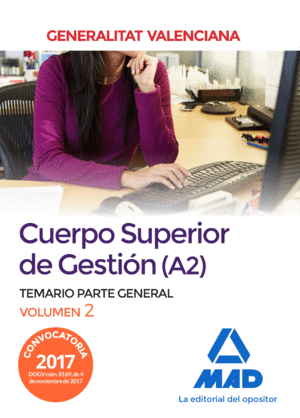 CUERPO SUPERIOR DE GESTIO A2 TEMARIO PARTE GENERAL VOL 2