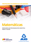 PROFESORES DE ENSEÑANZA SECUNDARIA MATEMÁTICAS. PROPUESTA DE PROGRAMACIÓN DIDÁCT