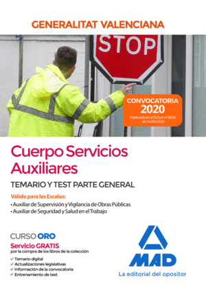 TEMARIO Y TEST PARTE GENERAL CUERPO SERVICIOS AUXILIARES GENERALITAT VALENCIANA