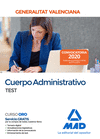 CUERPO ADMINISTRATIVO DE LA GENERALITAT VALENCIANA. TEST